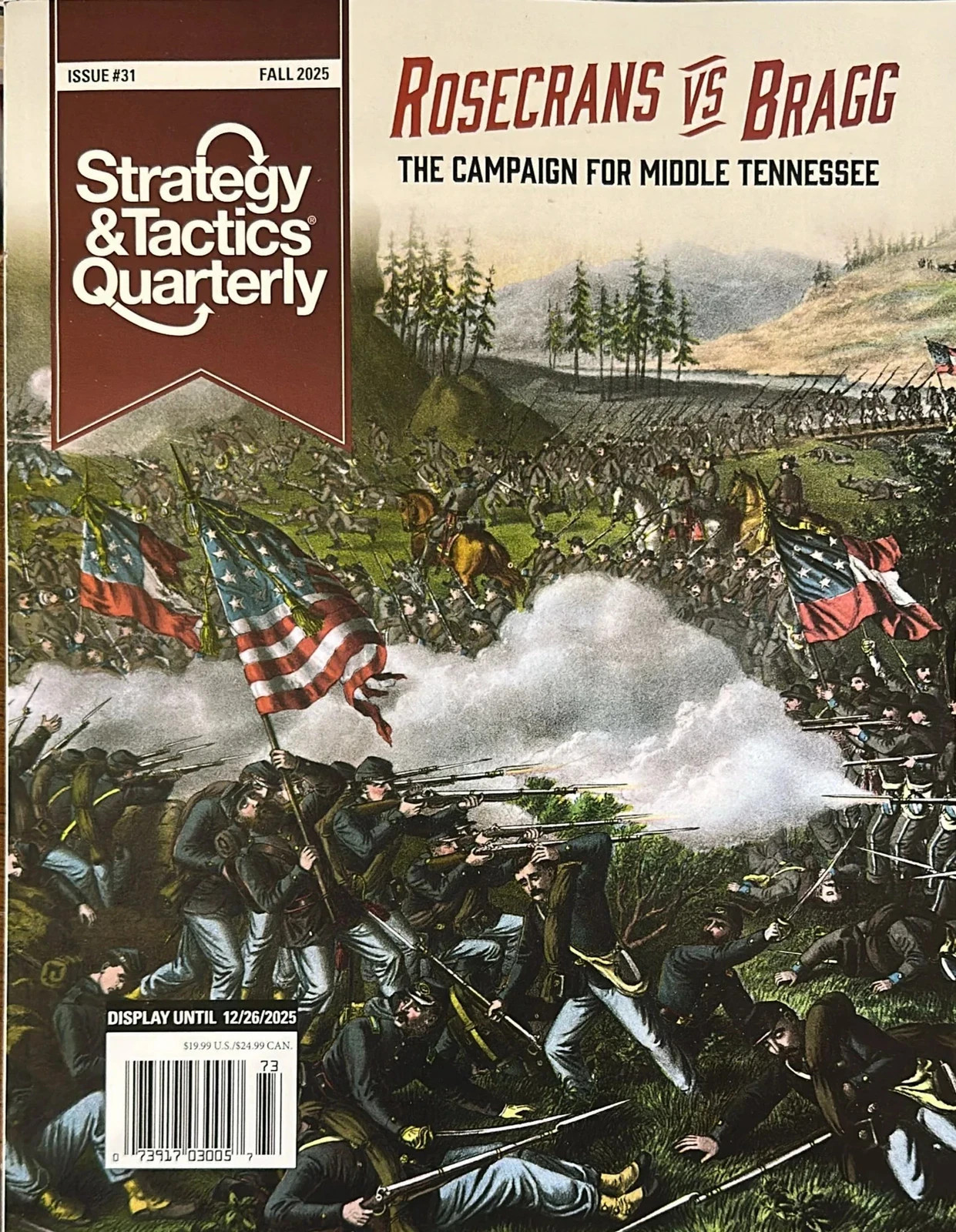 STRATEGY & TACTICS QUARTERLY MAGAZINE #31 FALL 2025 | THE CAMPAIGN FOR TENNESSEE