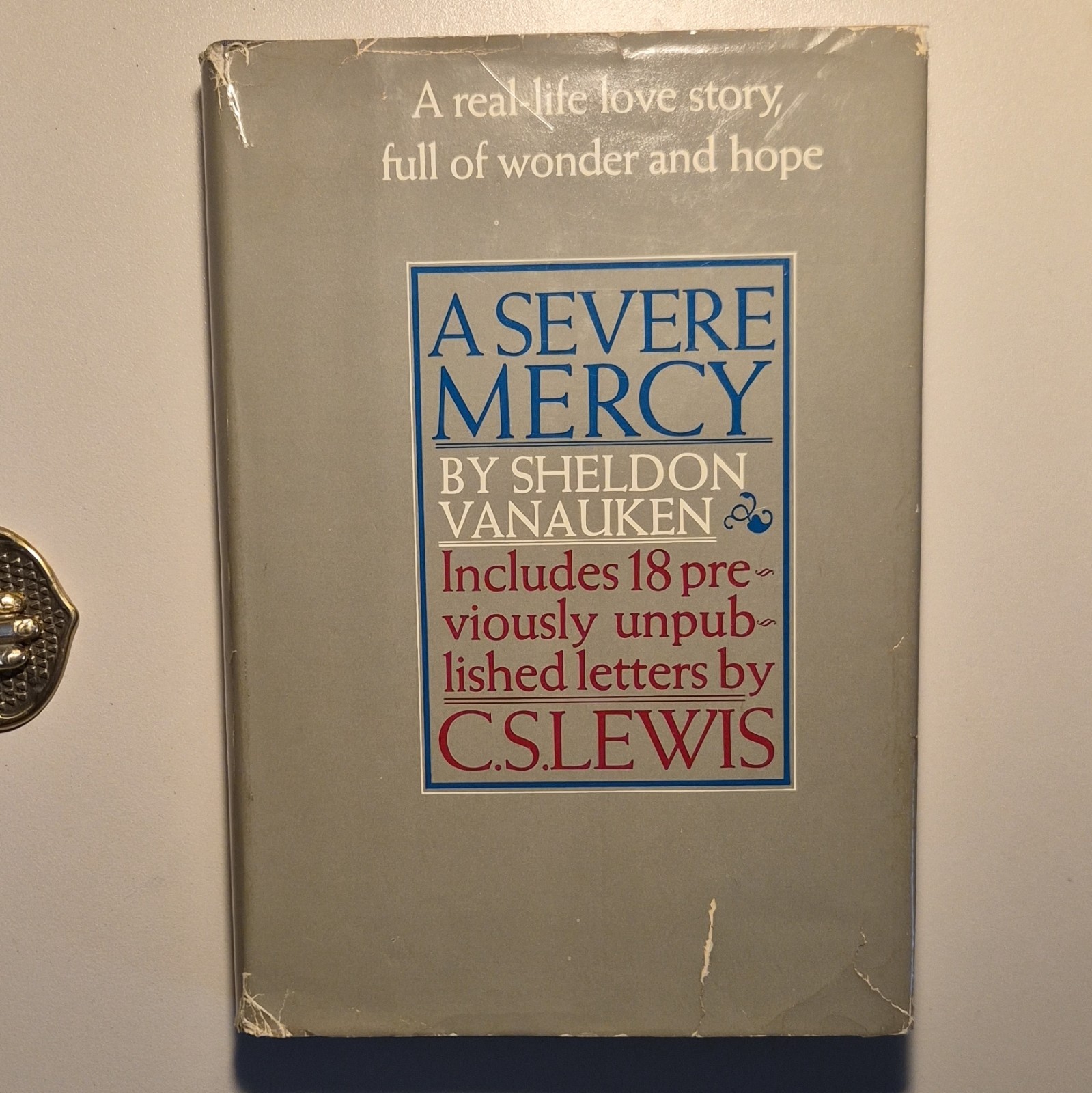 Sheldon Vanauken A Severe Mercy Hardcover w/ Dust Jacket Harper & Row 1977