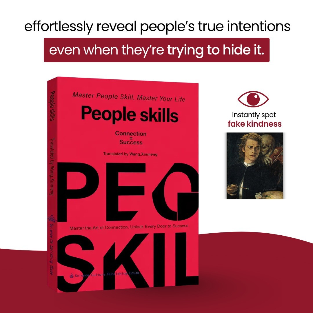 People Skills: Master the Art of Connection and Social Intelligence By Wang.Xinm