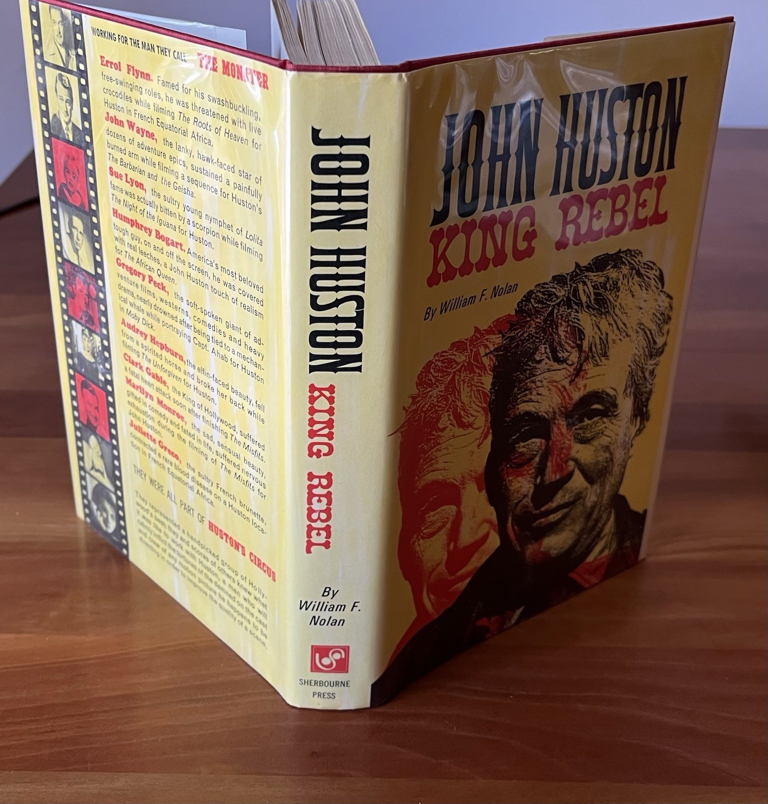 John Huston: King Rebel ~ Sherbourne Press 1965 ~ 1st Edition Hardcover ~ Signed