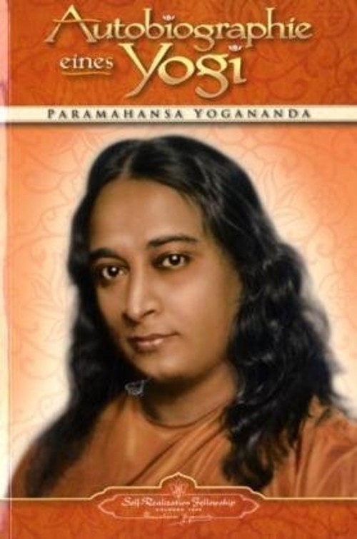 Autobiographie eines Yogi Autobiography of a Yogi German Version