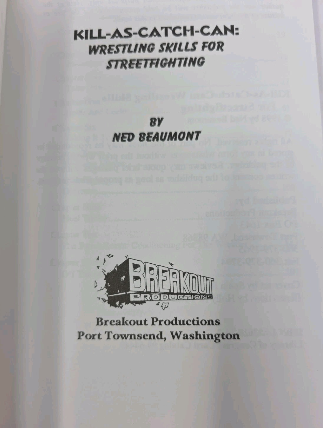Kill-As-Catch-Can: Wrestling Skills for Streetfighting