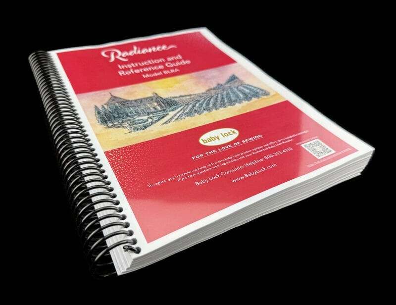 Baby Lock Radiance BLRA Bundle: Embroidery Design Guide & Instruction Manual