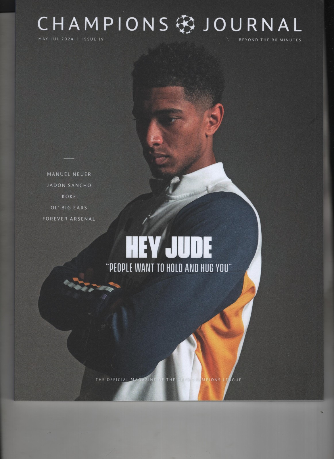 JUDE BELLINGHAM CHAMPIONS JOURNAL MAGAZINE MAY-JUL 2024 ISSUE #19 SOCCER