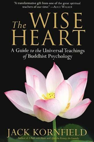 The Wise Heart: A Guide to the Universal Teachings of Buddhis – VERY GOOD
