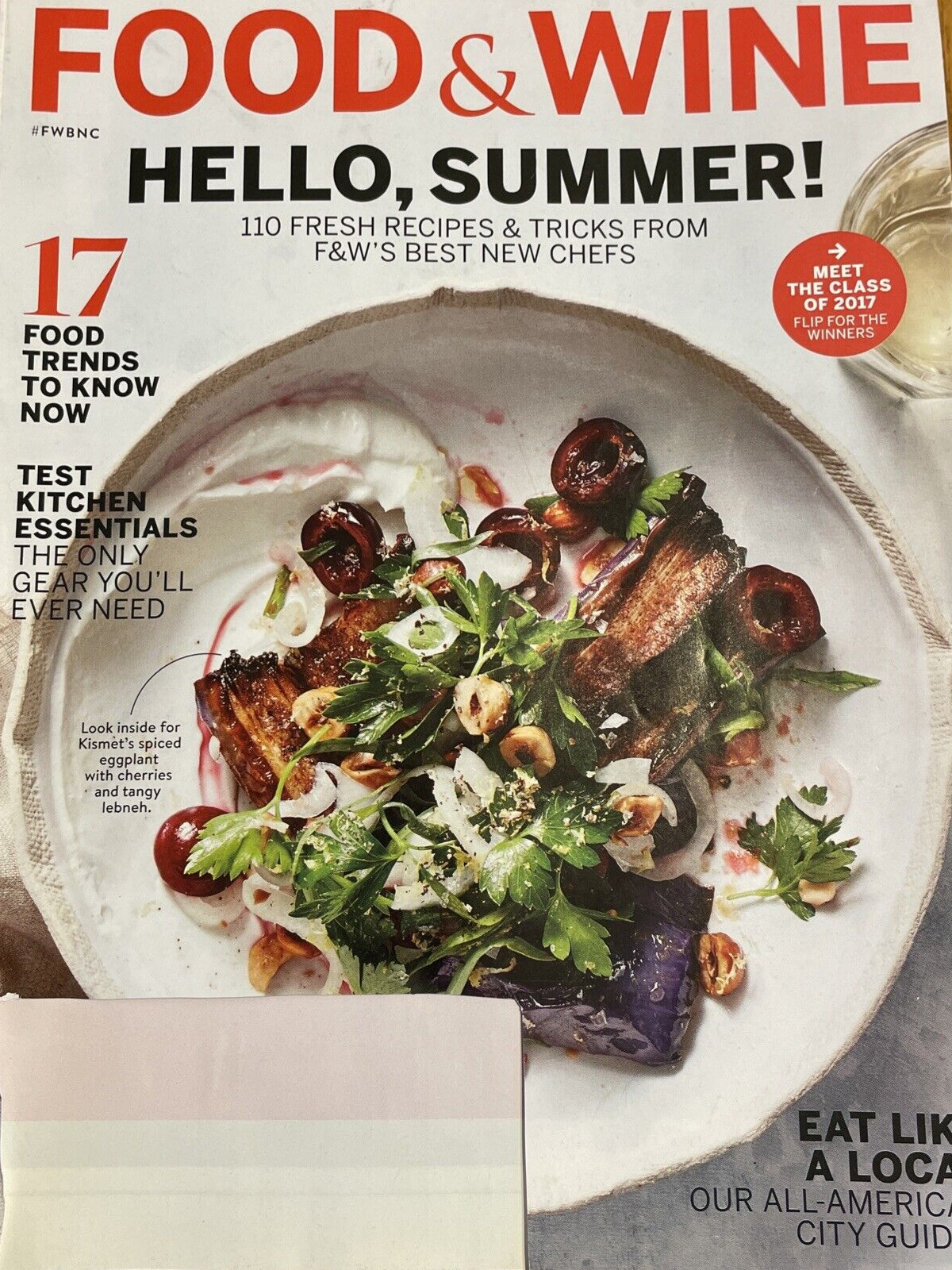 Food & Wine Magazine July 2017 Hello Summer Recipes Best New Chefs