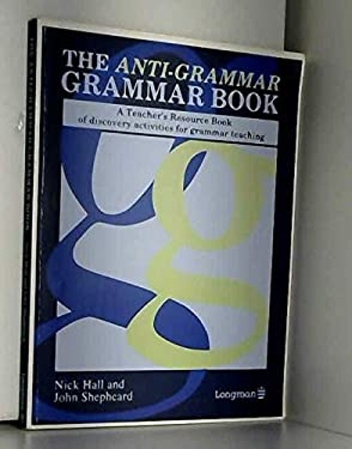 Anti-Grammar Grammar Book Paperback Shepheard Hall