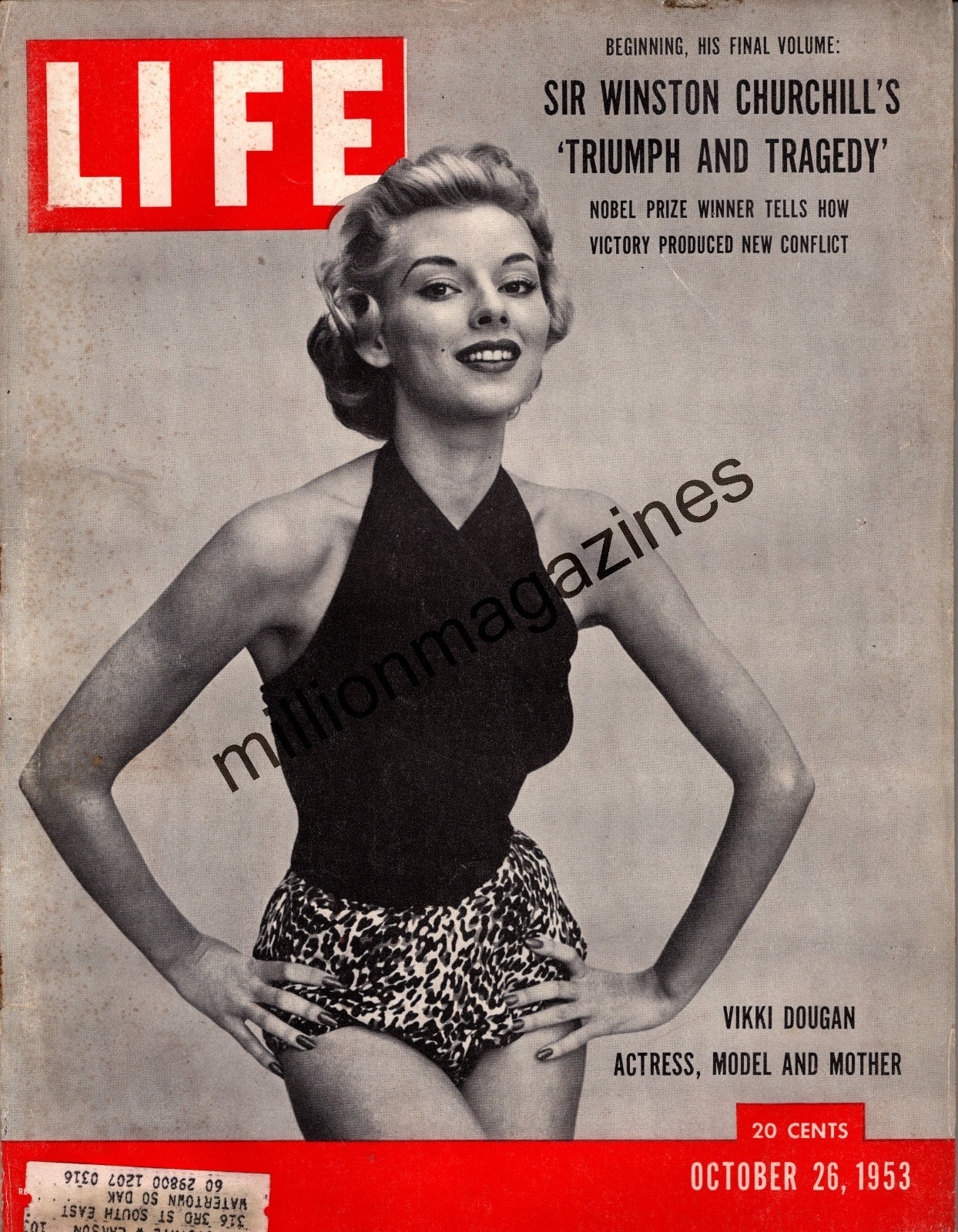 1953 Life October 26 – Vikki Dougan; Trieste problems; Churchill War Memoirs