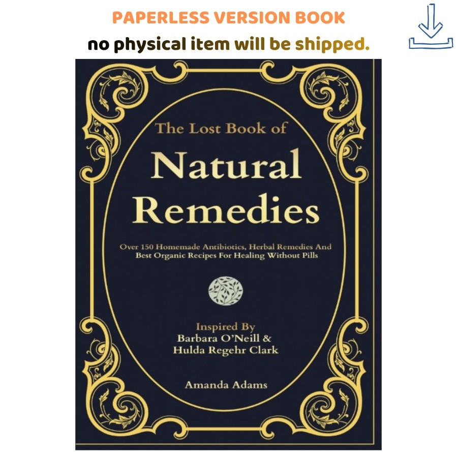 The Lost Book of Natural Remedies: Over 150 H, Claude Davis