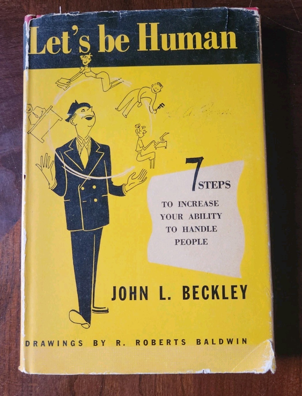 LET’S BE HUMAN 1947 BOOK GIFTED BY HENRY FORD II FORD MEMORABILIA COLLECTIBLE
