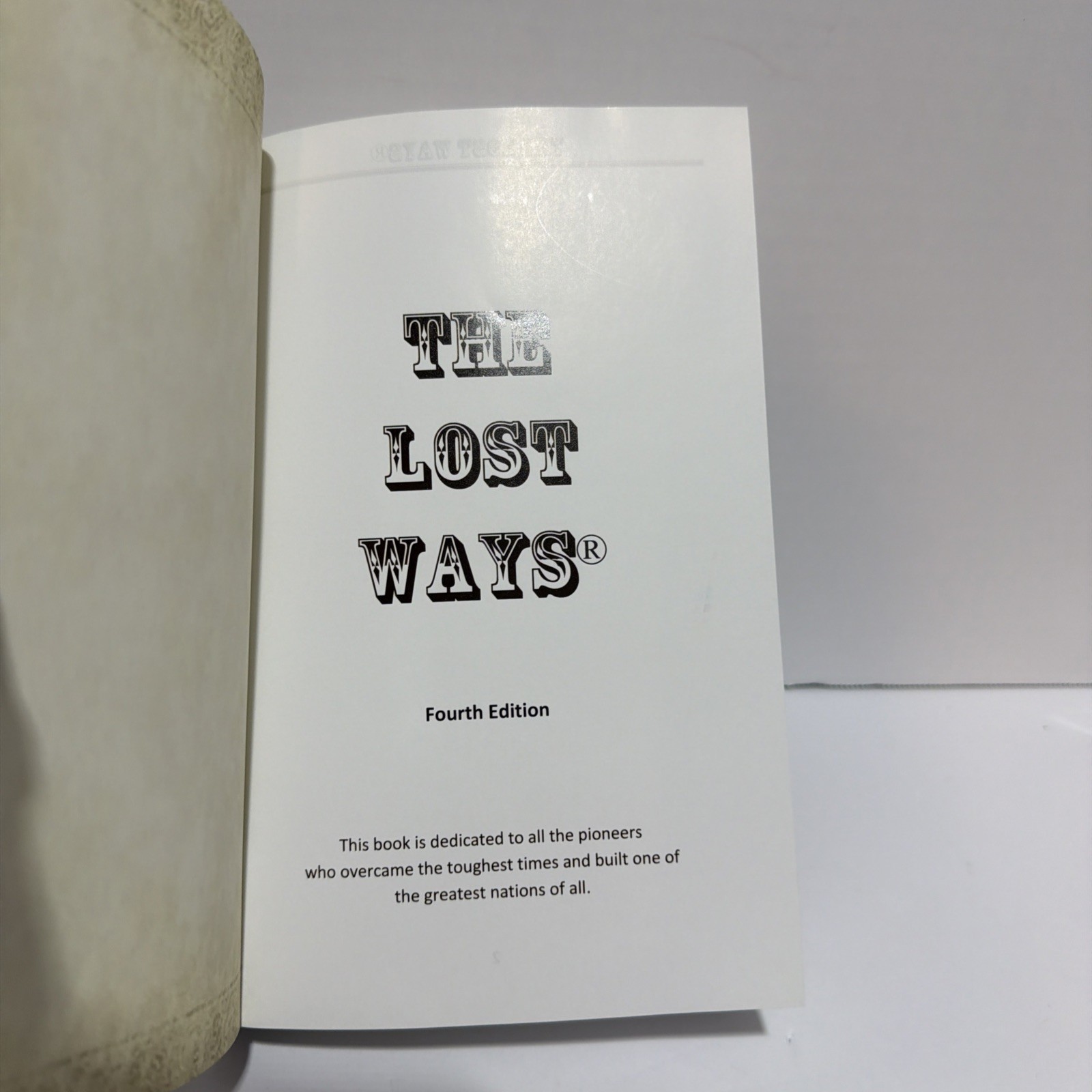 The Lost Ways Hardcover Fourth Edition Survival Preparedness Homesteading Book