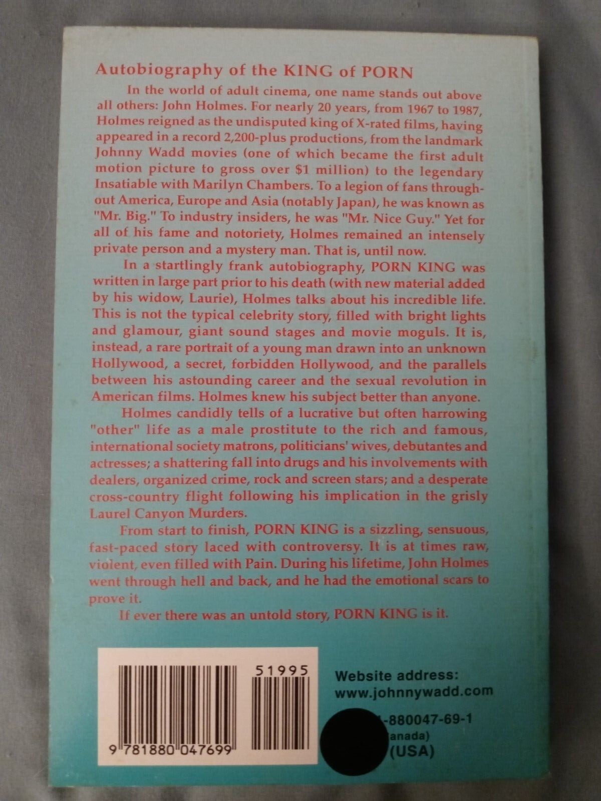 Porn King : The John Holmes Story by Laurie Holmes (Johnny Wadd) 1998 