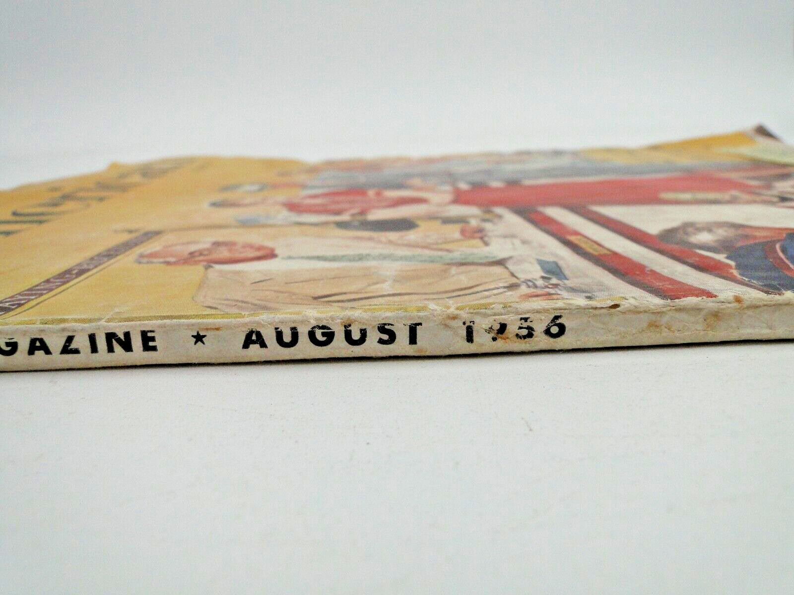 The American Magazine August 1956 School Crisis in Dixie by V. Dabney 2 Novels