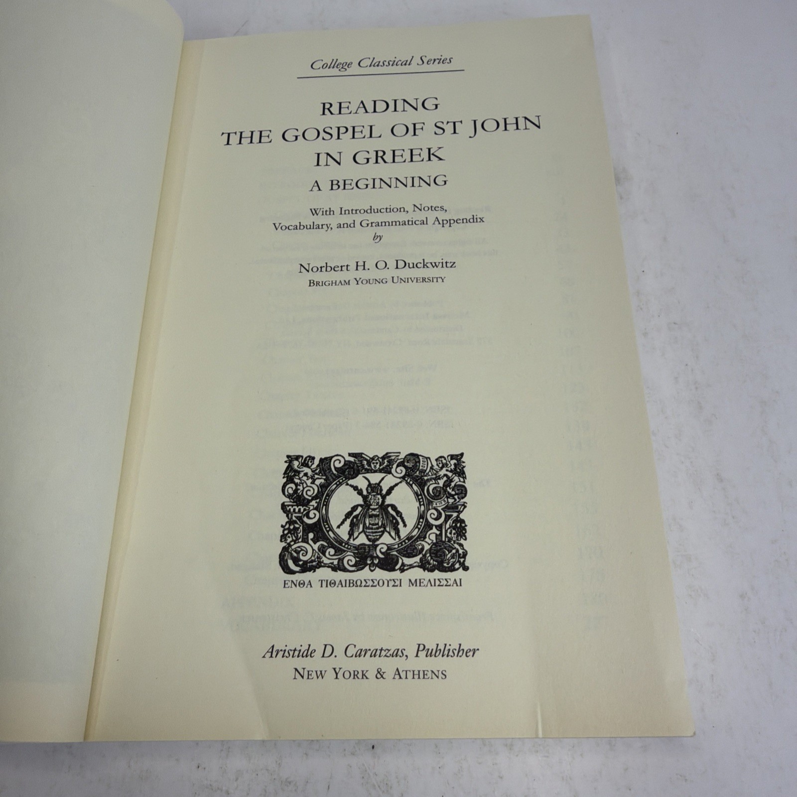 College Classical Series – Reading the Gospel of St. John in Greek Signed PB