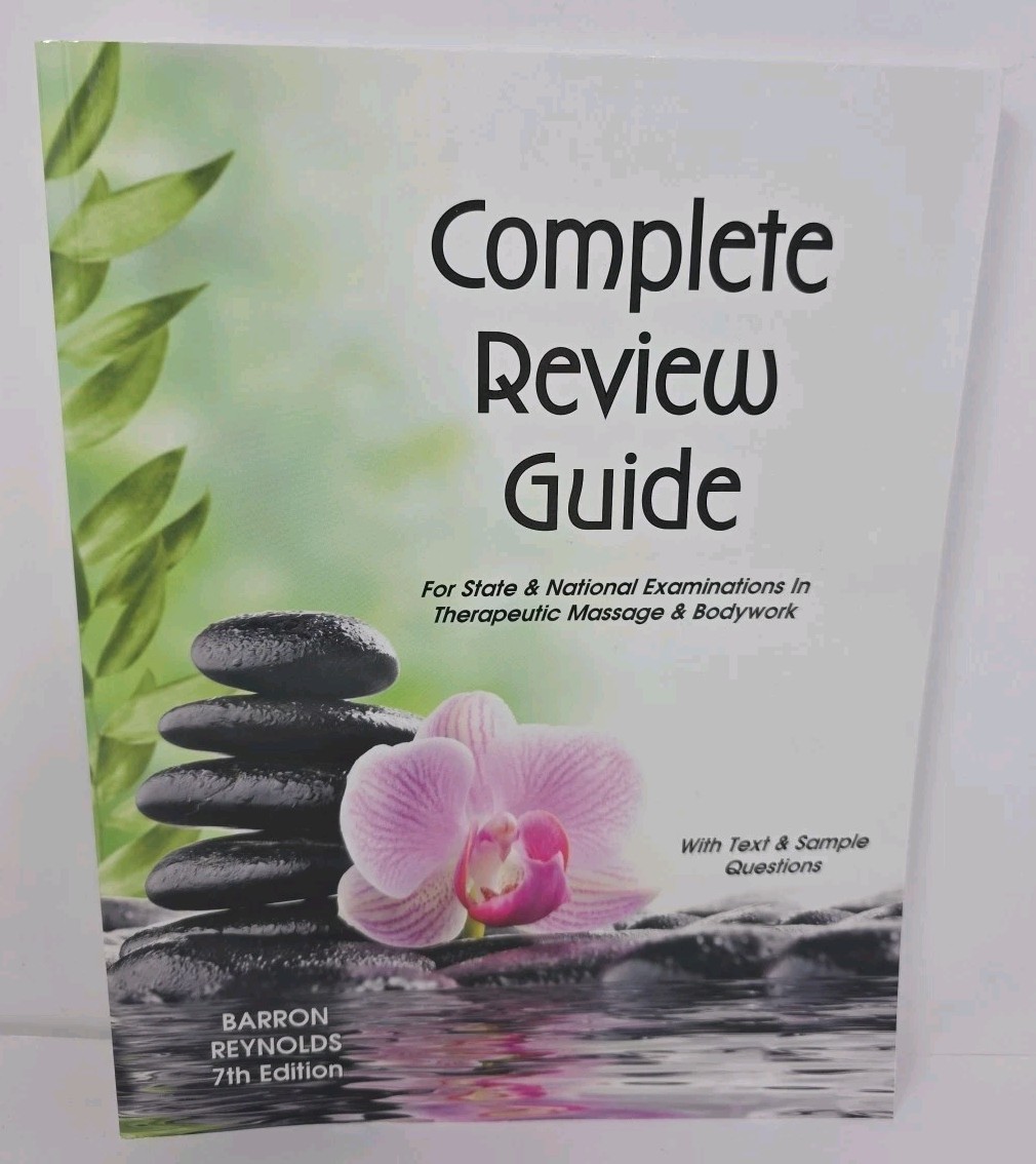 Complete Review Guide : For State & National Examination in Therapeutic Massage