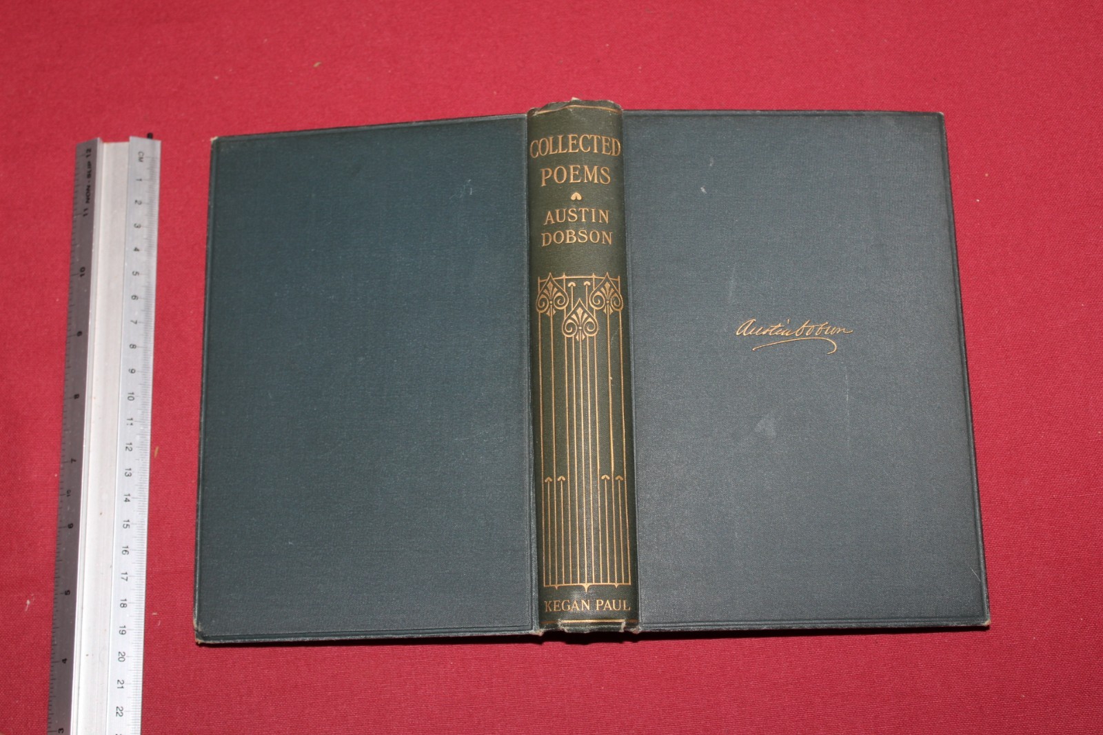 1913 Austin Dobson collected poems Ninth ed Author’s bookplate front + rear