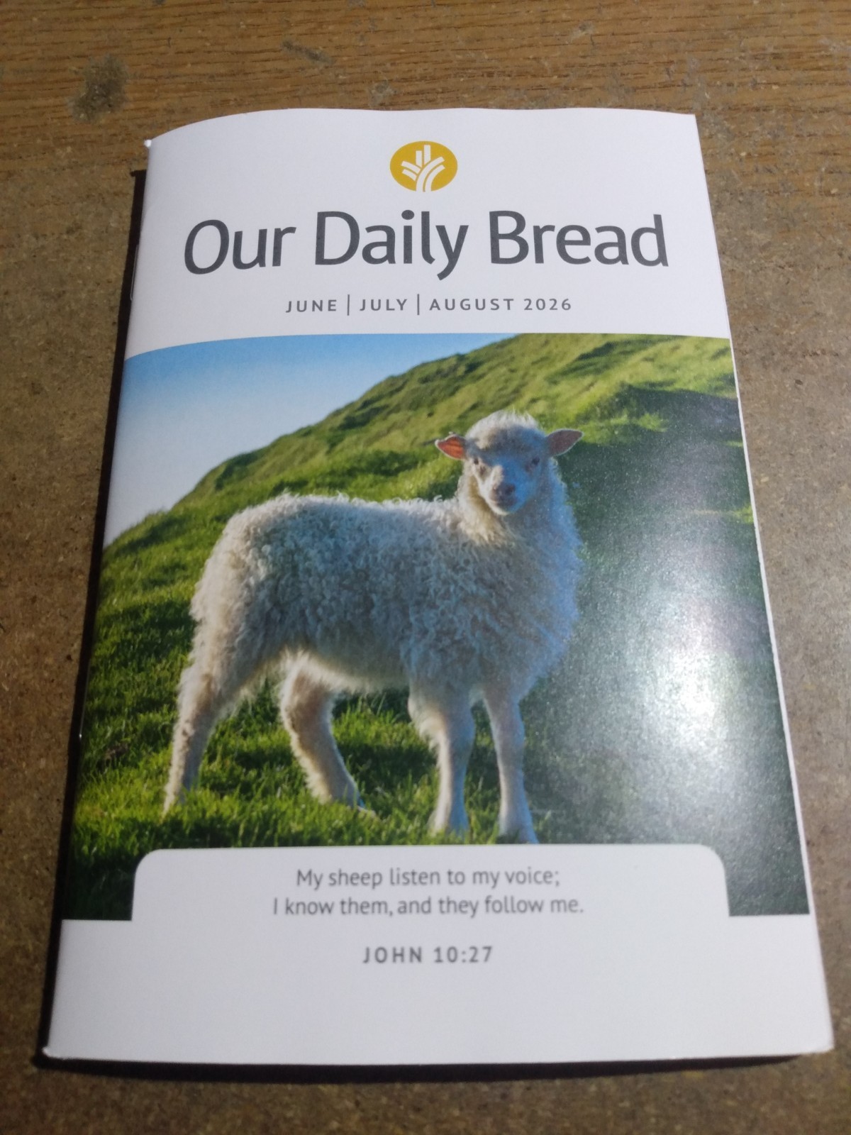Our Daily Bread Devotional June, July, August 2026