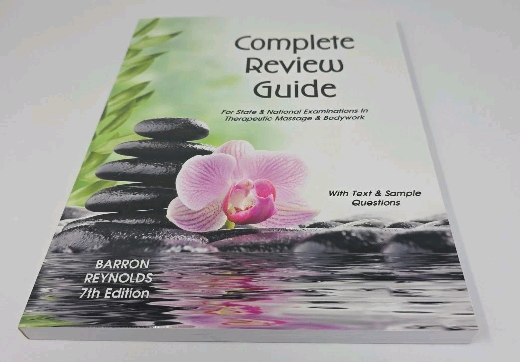 Complete Review Guide : For State & National Examination in Therapeutic Massage