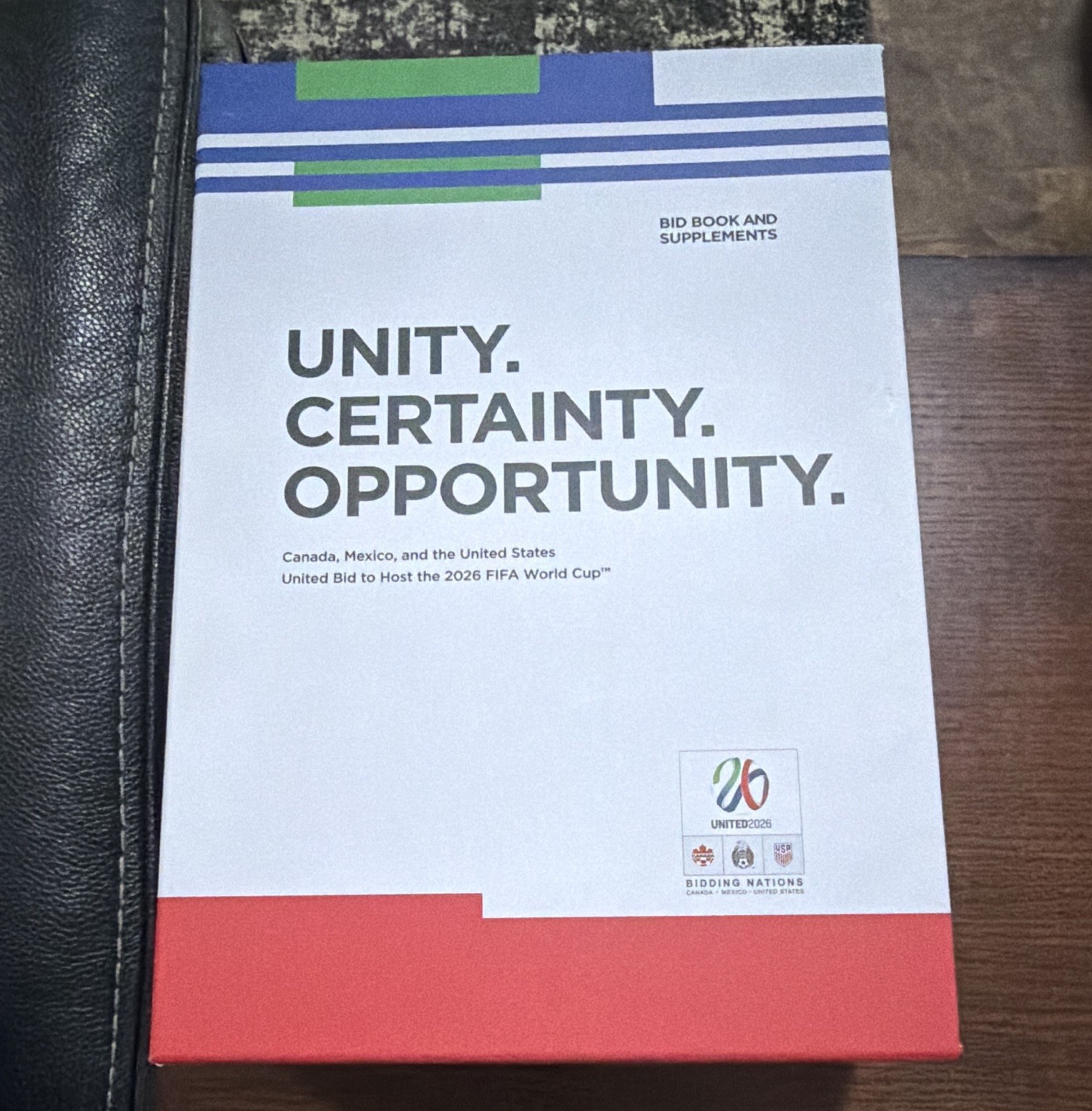 Unity. Certainty. Opportunity. United 2026 FIFA World Cup Bid Book + Supplements