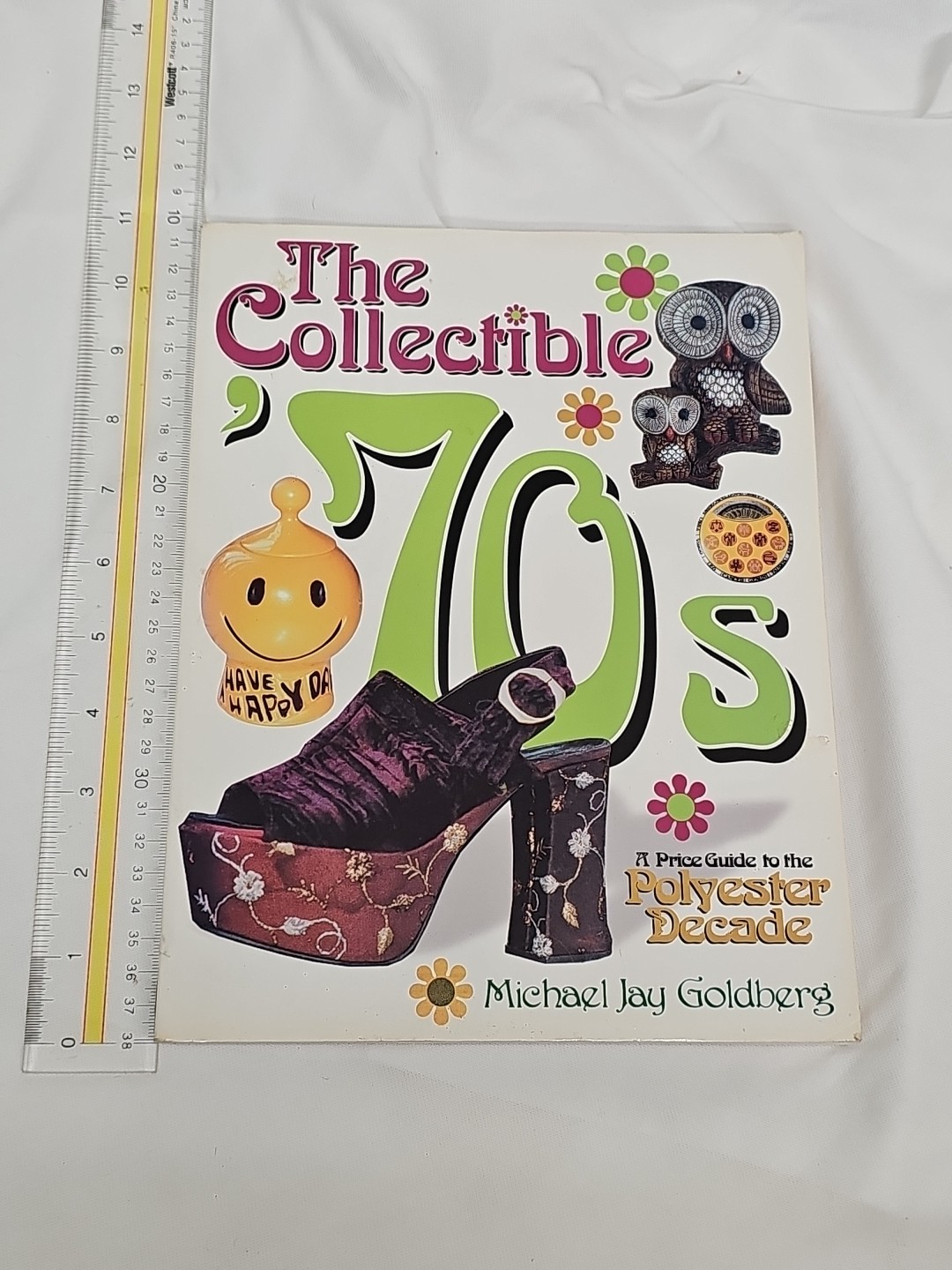 The Collectible 70s Price Guide to Polyester Decade Michael Jay Goldberg Retro