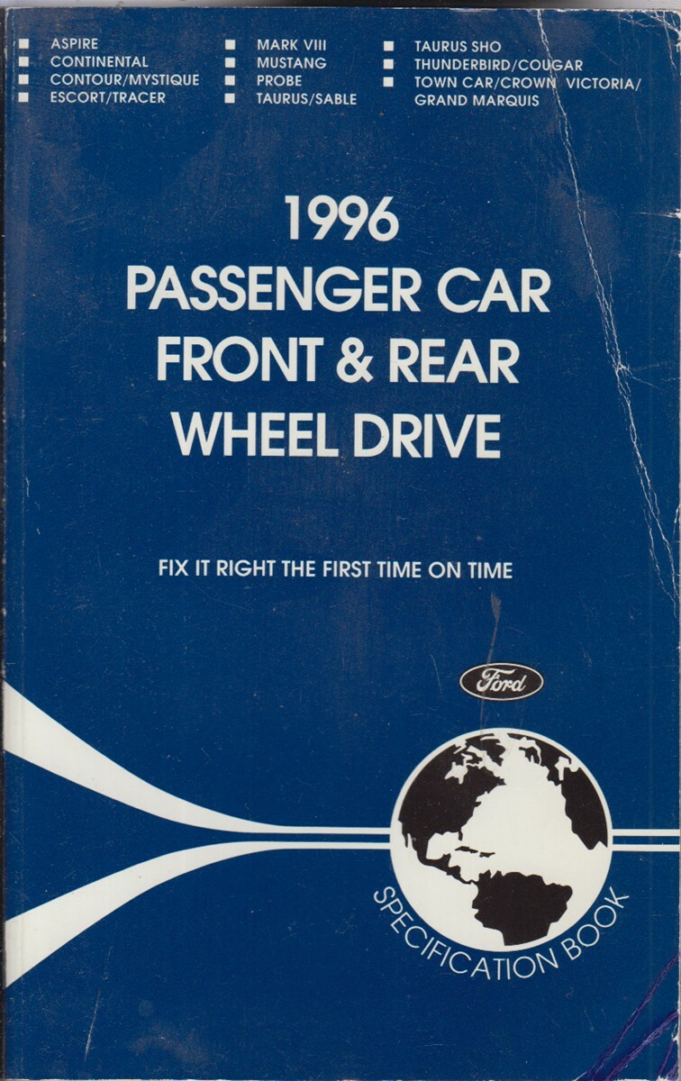 1996 Passenger Car Front & Rear Wheel Drive Ford Specification Book